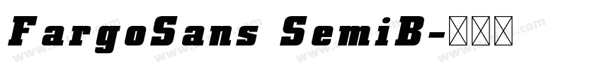 FargoSans SemiB字体转换